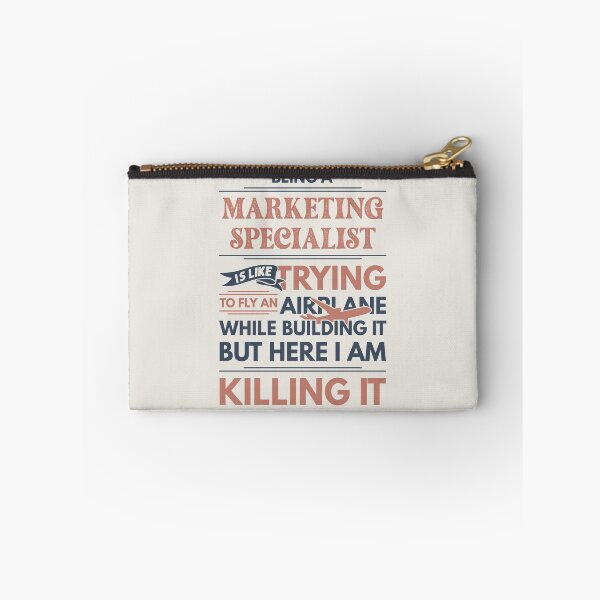 Item preview, Being A Marketing Specialist Is Like Trying To Fly An Airplane While Building It But Here I Am Killing It Funny Gift idea Marketing Specialist designed and sold by Mmmm3344.