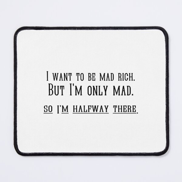 Item preview, I'm only mad. designed and sold by 1Lio.