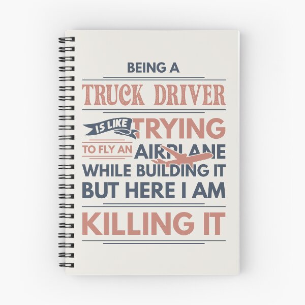 Item preview, Being A Truck Driver Is Like Trying To Fly An Airplane While Building It But Here I Am Killing It Funny Gift idea Truck Driver designed and sold by Mmmm3344.