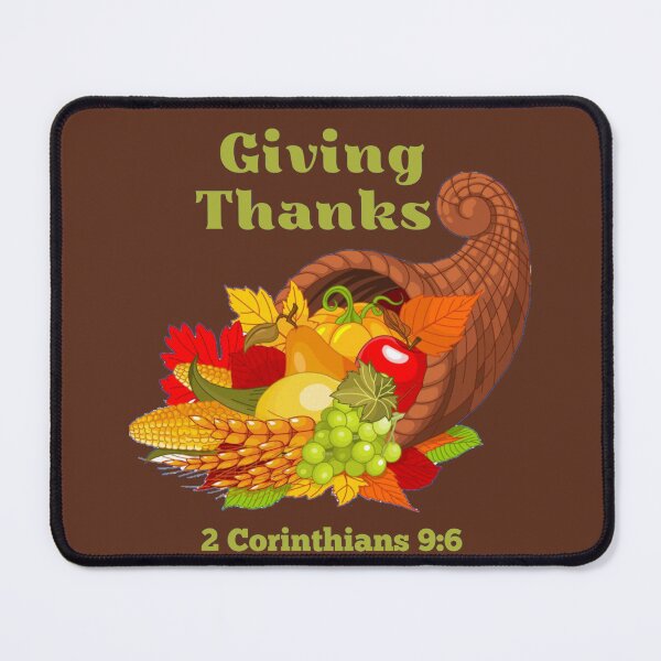 Item preview, Giving Thanks 2 Corinthians 9:6 designed and sold by RhondaCGoins.