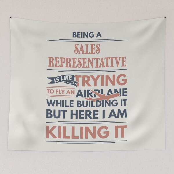 Item preview, Being A Sales Representative Is Like Trying To Fly An Airplane While Building It But Here I Am Killing It Funny Gift idea Sales Representative designed and sold by Mmmm3344.