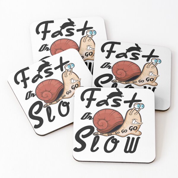 Item preview, Fast or slow just go designed and sold by RendoRed.