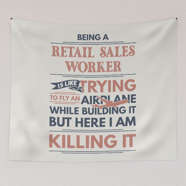 Item preview, Being A Retail Sales Worker Is Like Trying To Fly An Airplane While Building It But Here I Am Killing It Funny Gift idea Retail Sales Worker designed and sold by Mmmm3344.