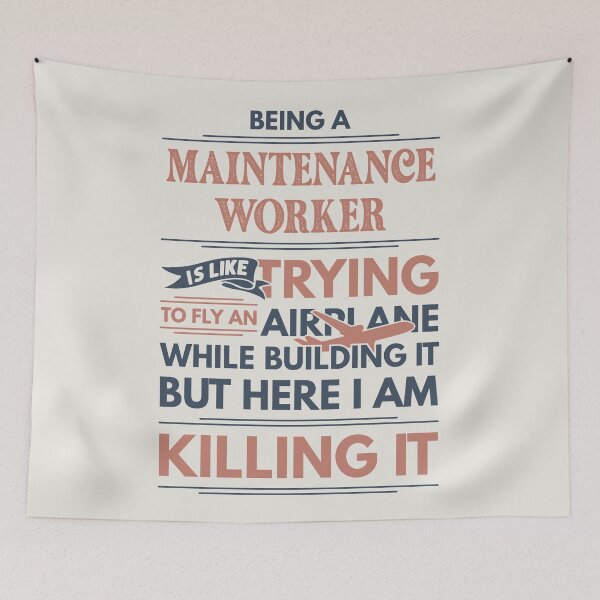Item preview, Being A Maintenance Worker Is Like Trying To Fly An Airplane While Building It But Here I Am Killing It Funny Gift idea Maintenance Worker designed and sold by Mmmm3344.