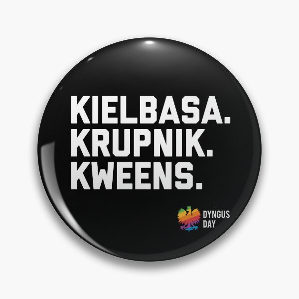 Item preview, 3Ks of Dyngus Day (Kielbasa, Krupnik, Kweens) - Pride Edition designed and sold by niemozliwe.