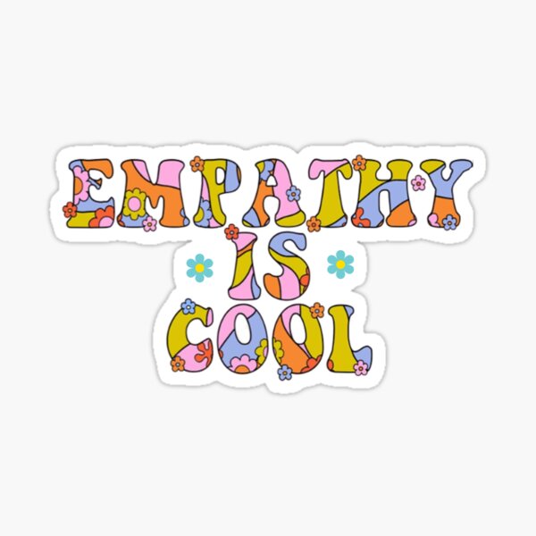 Kindness Is Empathy Sticker by Kind Cotton