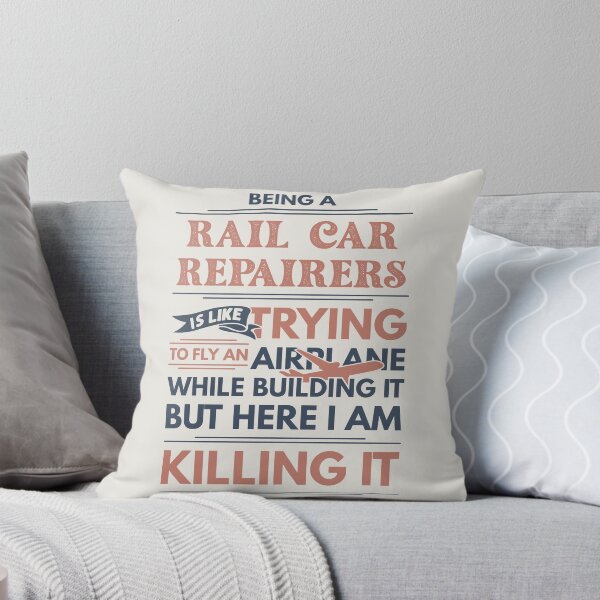 Item preview, Being A Rail Car Repairer Is Like Trying To Fly An Airplane While Building It But Here I Am Killing It Funny Gift idea Rail Car Repairer designed and sold by Mmmm3344.