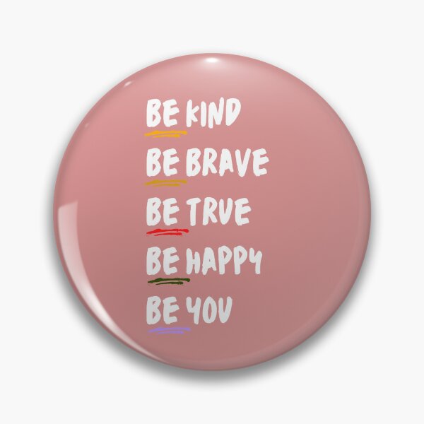 Item preview, Be Kind Be Brave Be True Be Happy Be You Classic T-Shirt: Motivational Be Kind Design, Inspirational shirt, kindness shirt, be a kind human, Positive Vibe Shirt designed and sold by StoreSB.