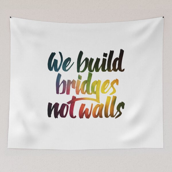 Item preview, We build bridges not walls designed and sold by Wawamarket.
