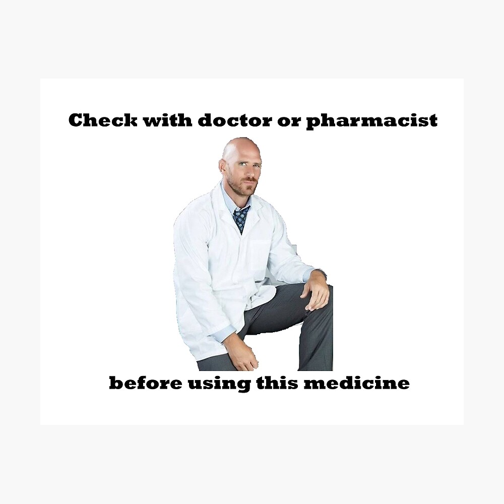 Johnny Sins Doctor And Pharmacist Medicine Poster