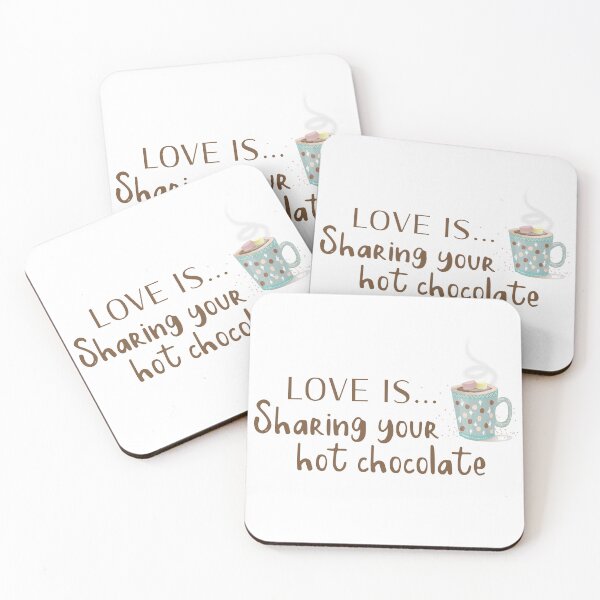 Item preview, Cute love is sharing your hot chocolate.  Caroline Laursen Original designed and sold by Caroline Laursen.