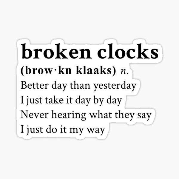 copy-of-broken-clocks-by-sza-sticker-for-sale-by-stickthesong-redbubble