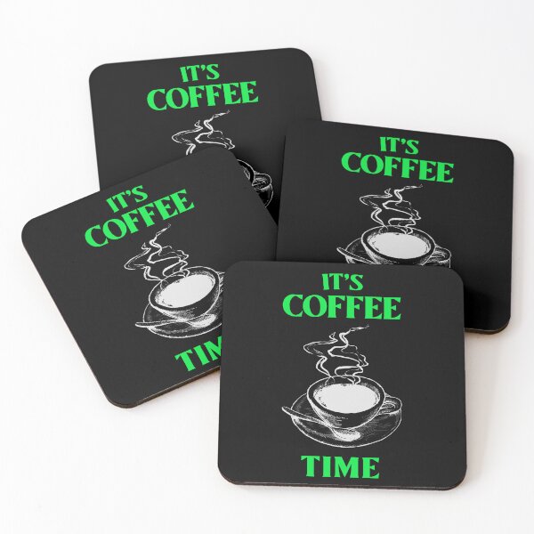 Item preview, IT'S COFFEE TIME designed and sold by MJ96-PRO.