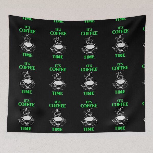 Item preview, IT'S COFFEE TIME designed and sold by MJ96-PRO.