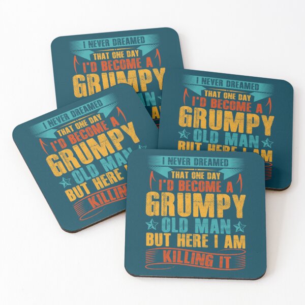 Item preview, I_d Become A Grumpy Old Man   designed and sold by GraphicsByFlowz.