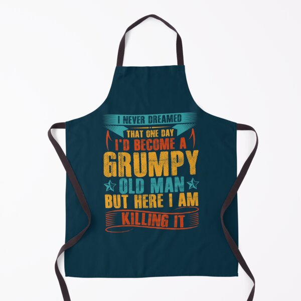 Item preview, I_d Become A Grumpy Old Man   designed and sold by GraphicsByFlowz.