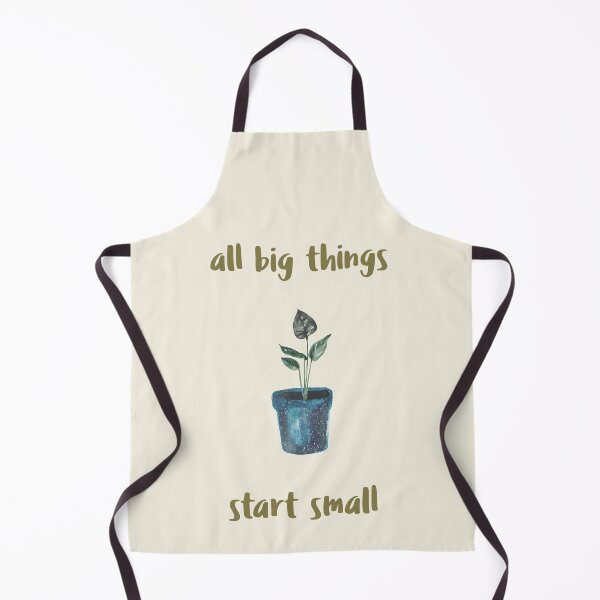 Item preview, All Big Things Start Small. Plant Grower Wisdom designed and sold by Rebel-Design.