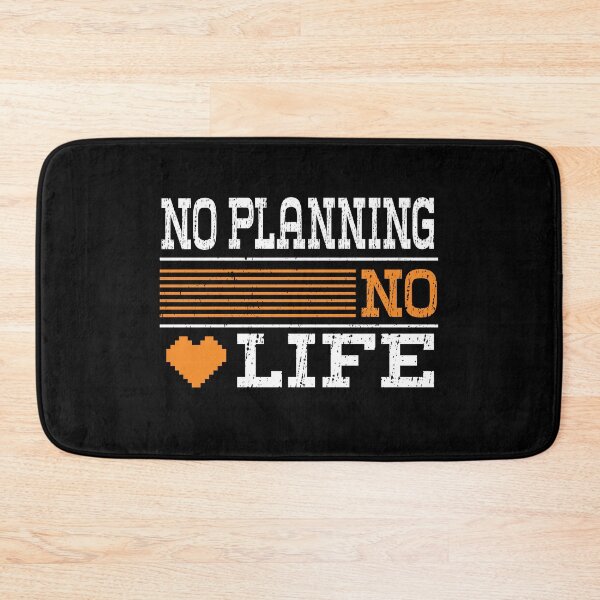 Item preview,  No PLANNING No Life, Funny Design For PLANNING Lover designed and sold by LOGPRO.
