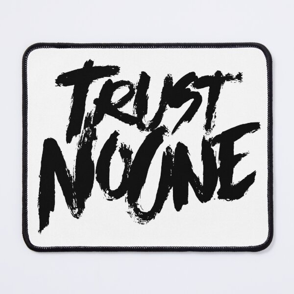 Item preview, TRUST NO ONE designed and sold by 346studio.