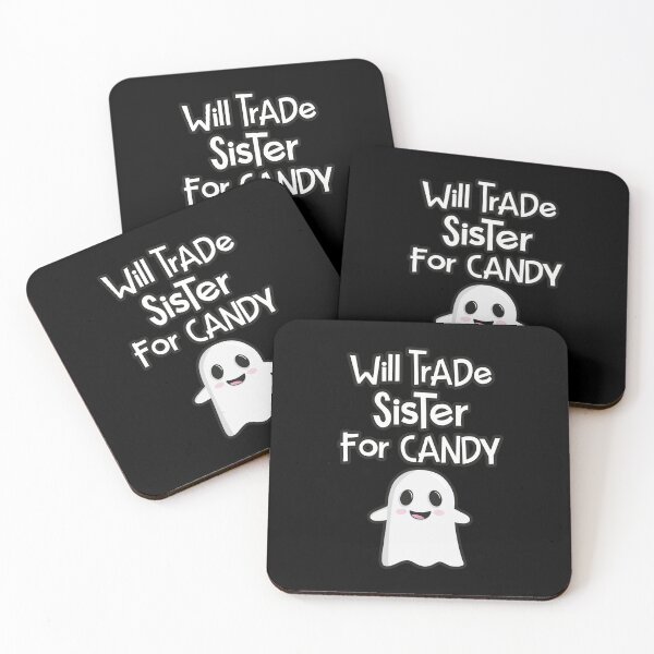 Item preview, Will trade sister for candy designed and sold by PaulSDesign.