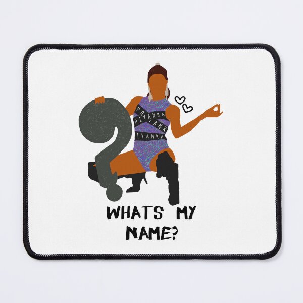 Item preview, Priyanka - What's My Name? designed and sold by itsabbeyhere.