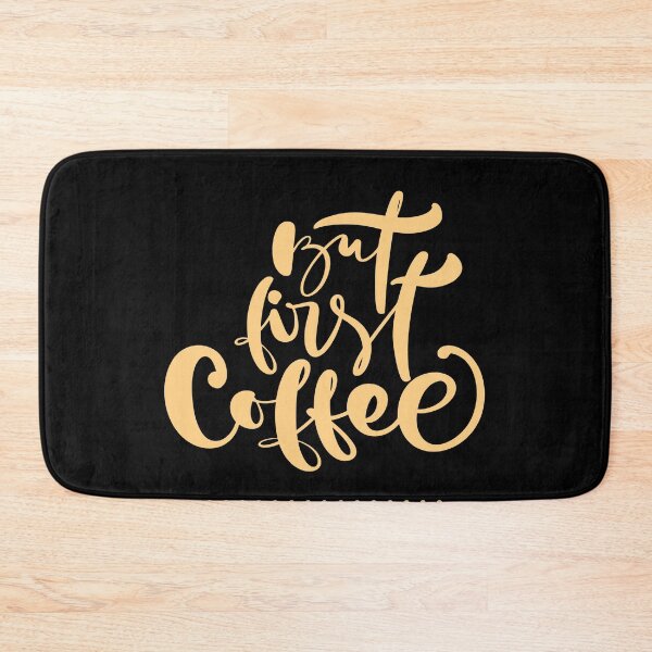 Item preview, BUT FIRST COFFEE designed and sold by MJ96-PRO.