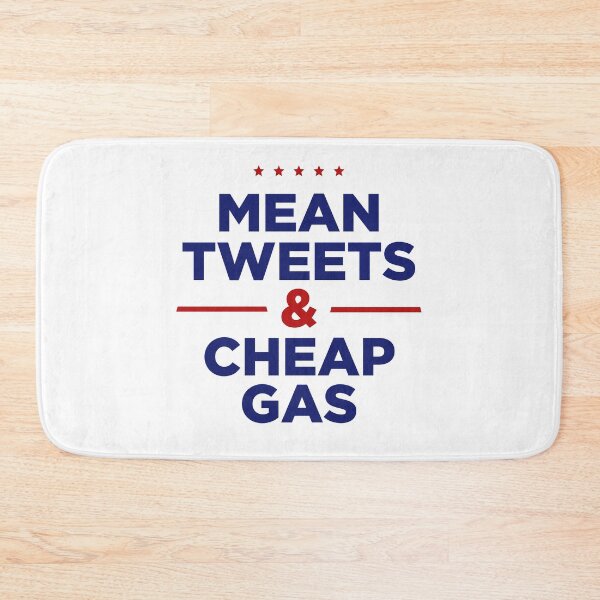 Item preview, Mean Tweets & Cheap Gas designed and sold by mjdgop97.