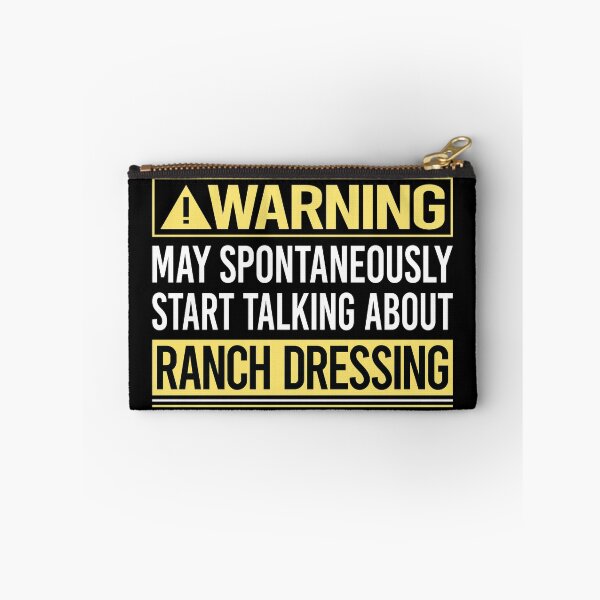 Item preview, Warning About Ranch Dressing designed and sold by WrightTrouble.