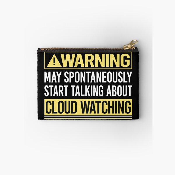 Item preview, Warning About Cloud Watching designed and sold by WrightTrouble.