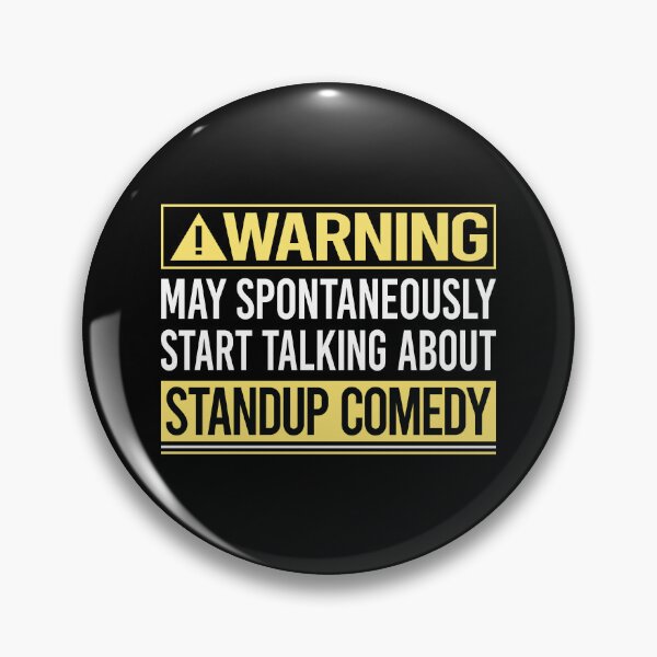 Item preview, Warning About Standup Comedy designed and sold by WrightTrouble.