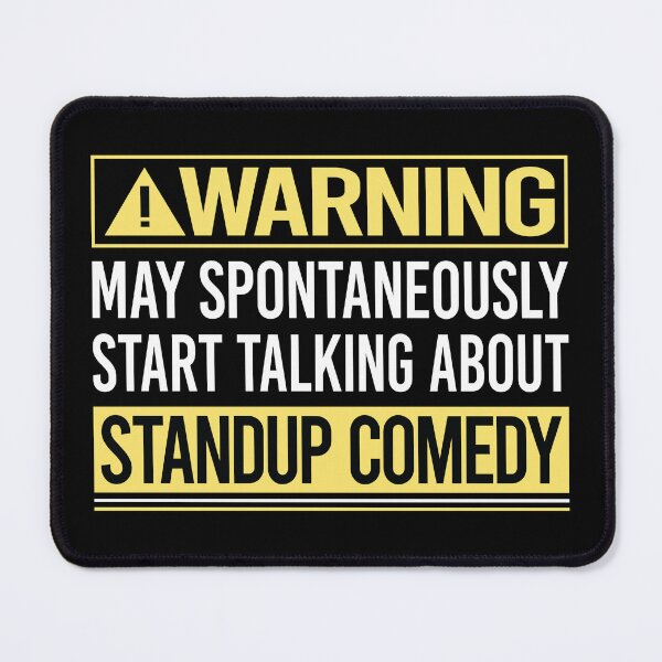 Item preview, Warning About Standup Comedy designed and sold by WrightTrouble.