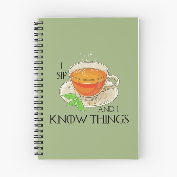 Item preview, I Sip Tea And I Know Things designed and sold by berrygoodnight.