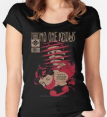 No One Knows Women's Fitted Scoop T-Shirt