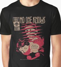 No One Knows Graphic T-Shirt