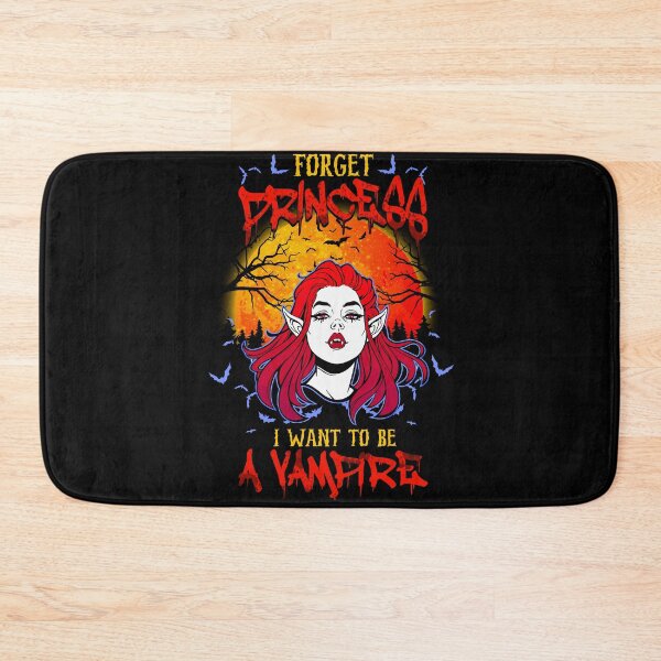 Item preview, Forget Princess I Want To Be A Vampire Witch Halloween designed and sold by bogiewatt6.