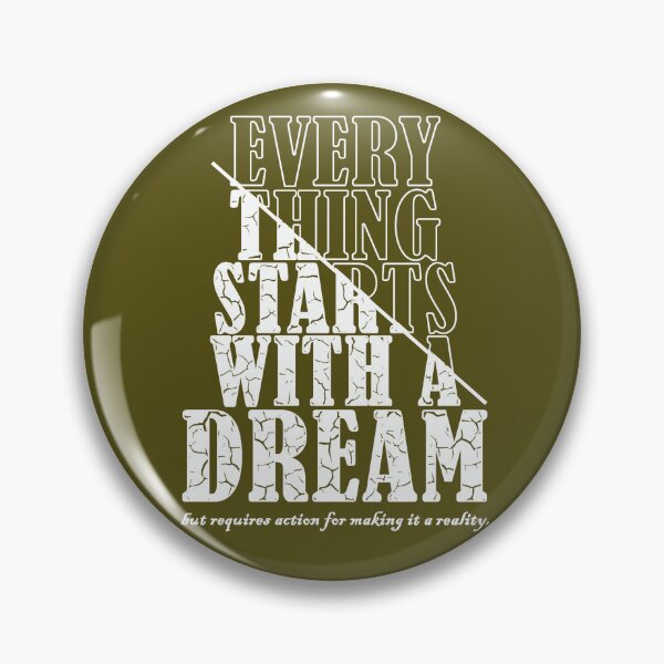 Item preview, everything starts with a dream designed and sold by time-to-relax.