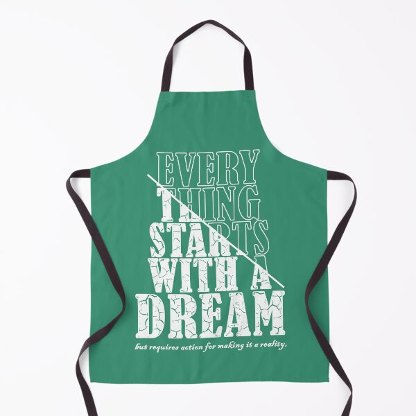 Item preview, everything starts with a dream designed and sold by time-to-relax.
