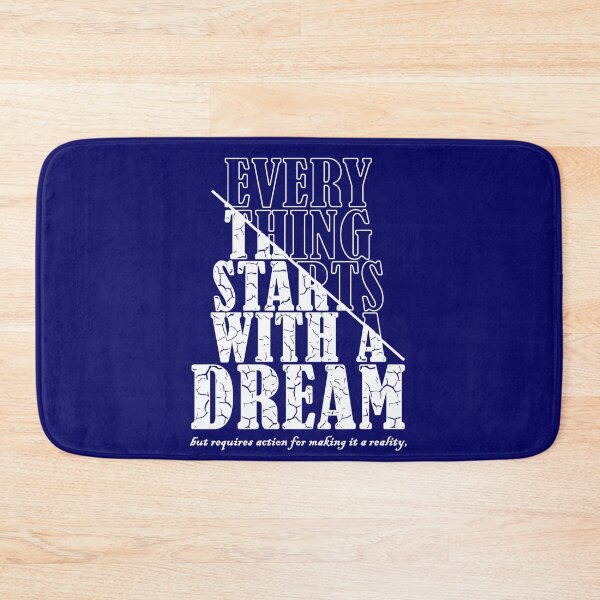 Item preview, everything starts with a dream designed and sold by time-to-relax.