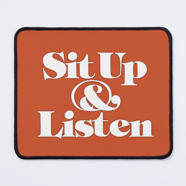 Item preview, Sit Up and Listen designed and sold by beastmustdie.