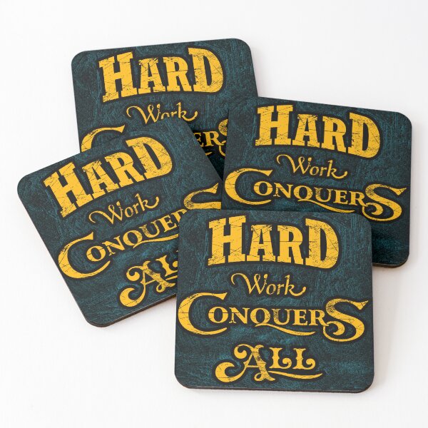 Item preview, Hard Work Conquers All Design designed and sold by msdesignclub.