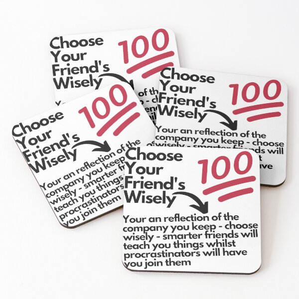 Item preview, Quotes - Choose Your Friend's Wisely designed and sold by TheHustla.