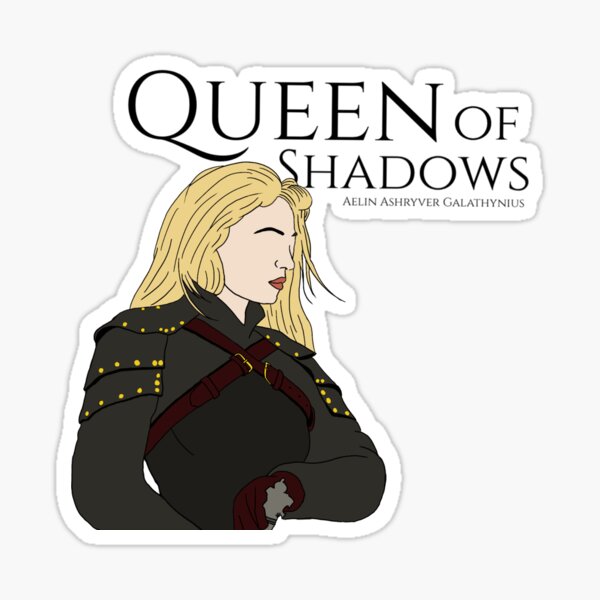 Aelin Ashryver Galathynius Throne Of Glass By Sarah J Maas Sticker For Sale By 8894