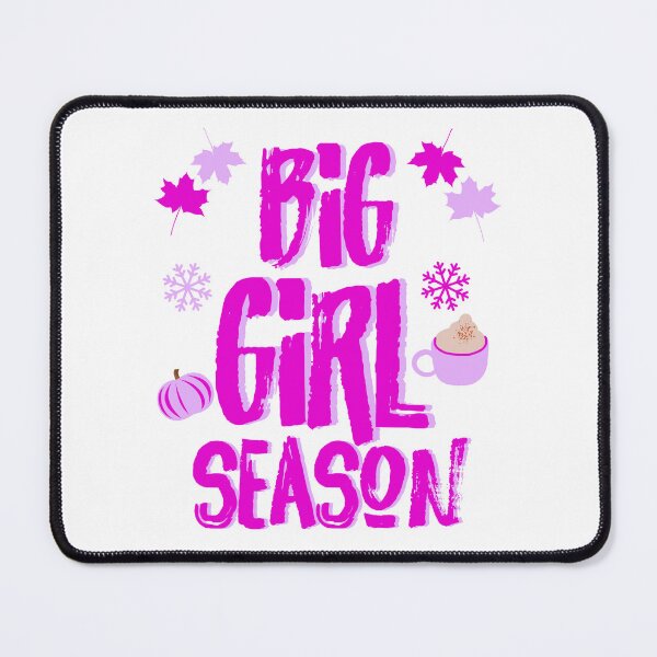 Item preview, Big Girl Season  designed and sold by GarnersDesigns.