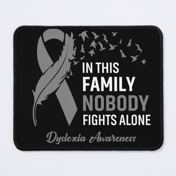 Item preview, In This Family Nobody Fights Alone Dyslexia Awareness Feather Ribbon designed and sold by frechettee.