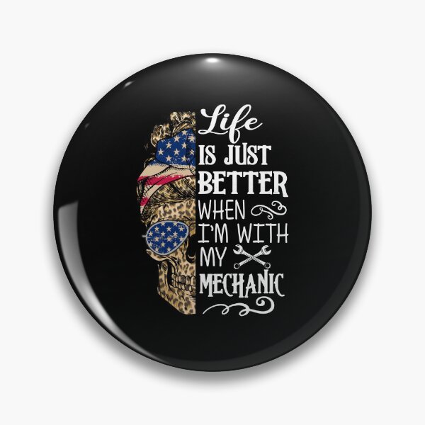 Item preview, Life is just better when i'm with my mechanic funny vintage cool mechanical engineering designed and sold by beckadamr.