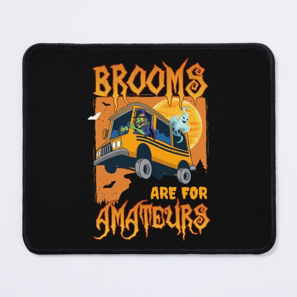 Item preview, Funny Brooms Are For Amateurs School Bus designed and sold by tulinorampyc.