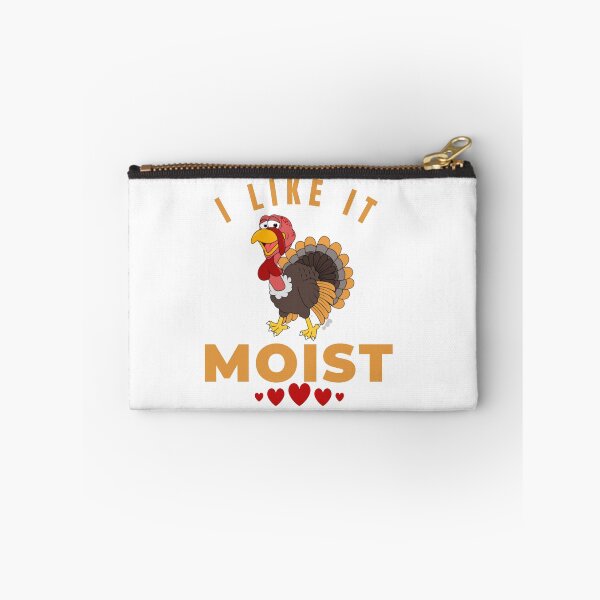 Item preview, I like it moist - funny happy turkey 2022 designed and sold by Magic Touch  ⭐⭐⭐⭐⭐.