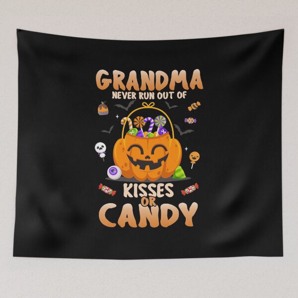 Item preview, Grandma Never Run Out Of Kisses Or Candy Halloween designed and sold by tulinorampyc.