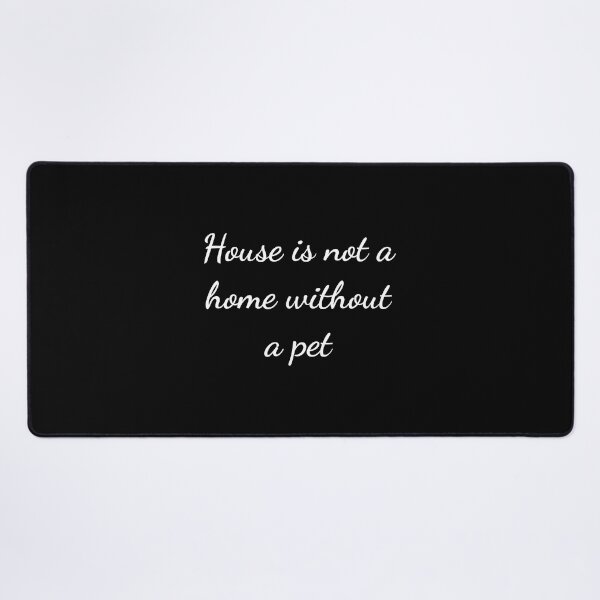 Item preview, Pet Quote love animals sayings designed and sold by Minimalist Quotes and Sayings.