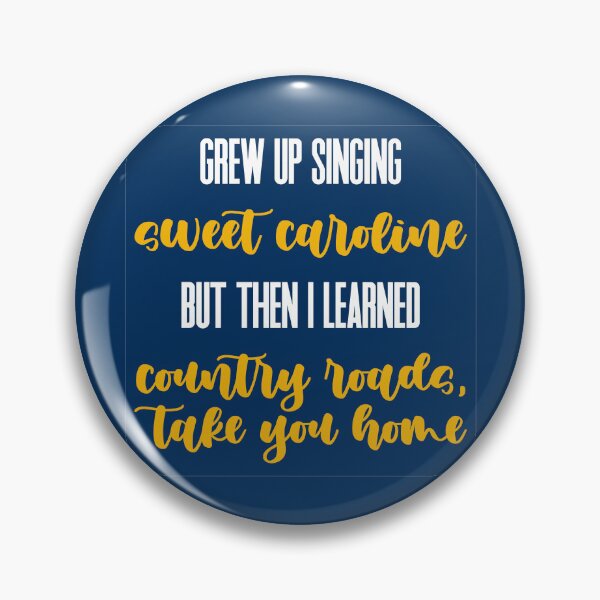 Item preview, Sweet Caroline v. Country Roads designed and sold by lainade.